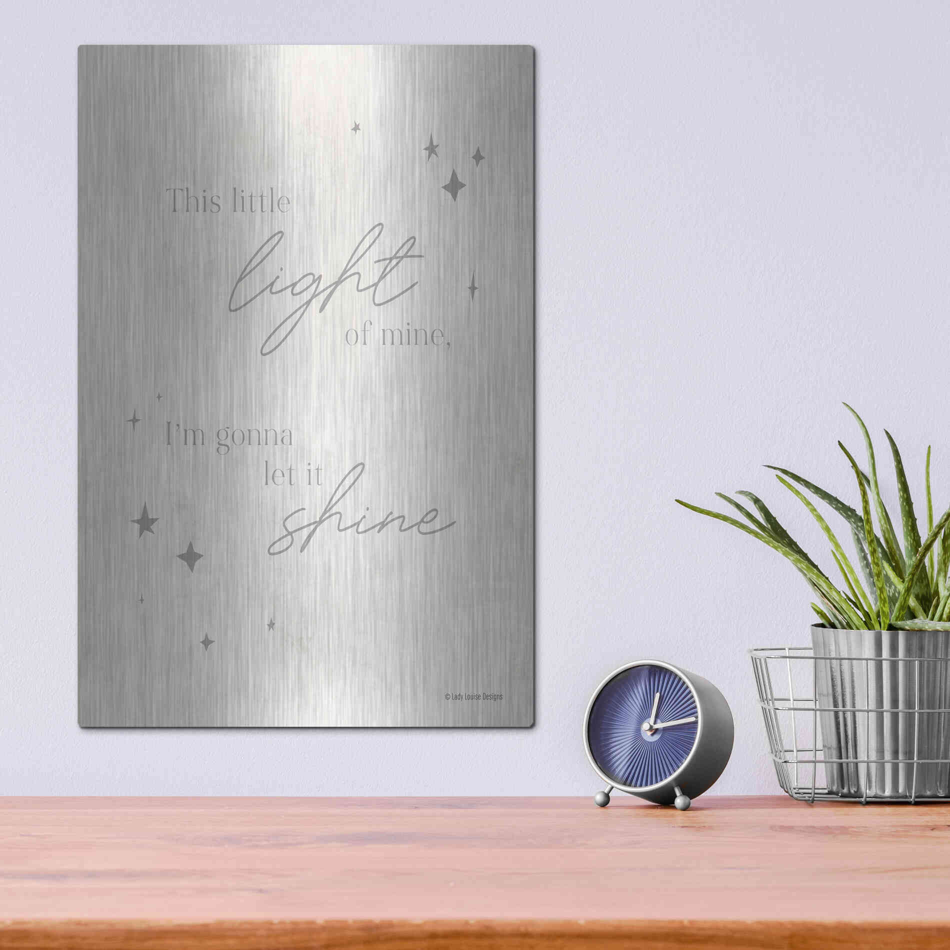 Luxe Metal Art 'Let Your Light Shine   ' by Lady Louise Designs, Metal Wall Art,12x16