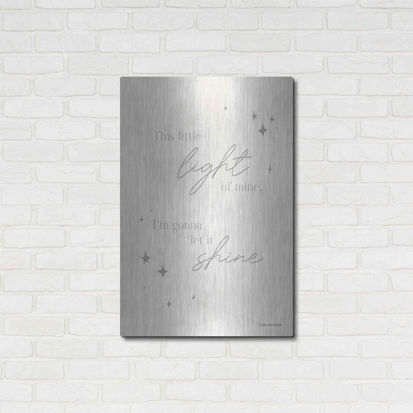 Luxe Metal Art 'Let Your Light Shine   ' by Lady Louise Designs, Metal Wall Art,24x36