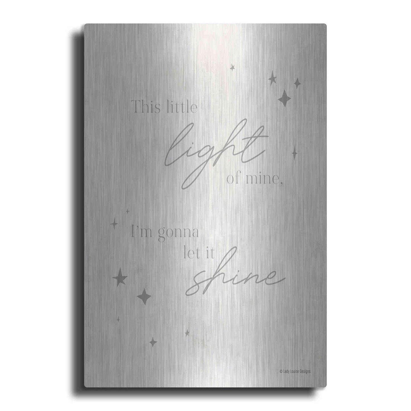 Luxe Metal Art 'Let Your Light Shine   ' by Lady Louise Designs, Metal Wall Art