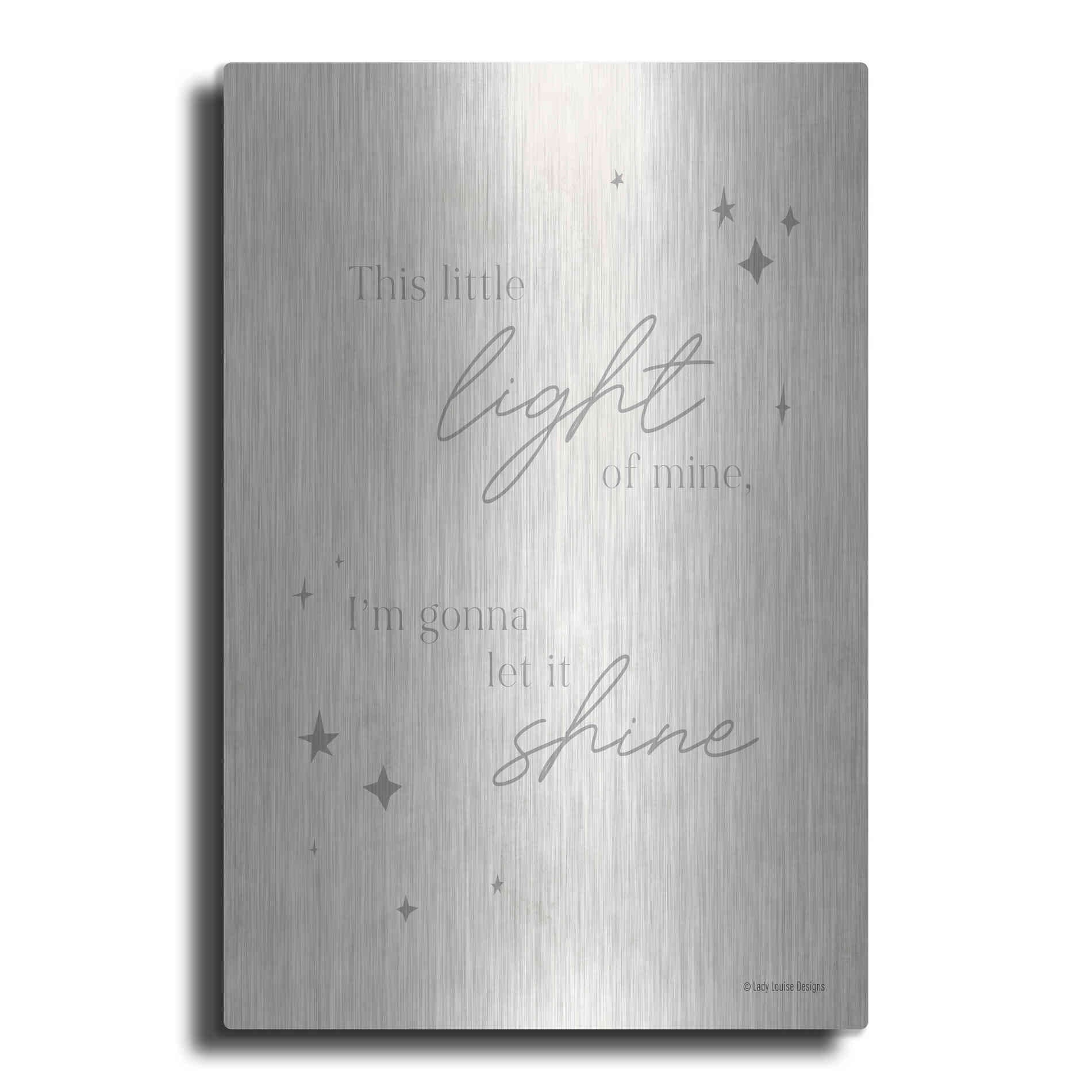 Luxe Metal Art 'Let Your Light Shine   ' by Lady Louise Designs, Metal Wall Art