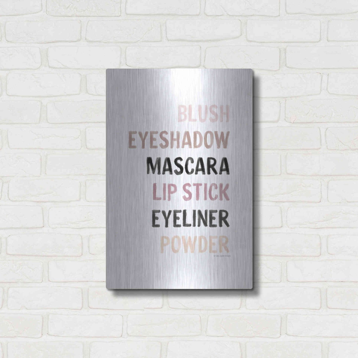 Luxe Metal Art 'Makeup    ' by Lady Louise Designs, Metal Wall Art,16x24