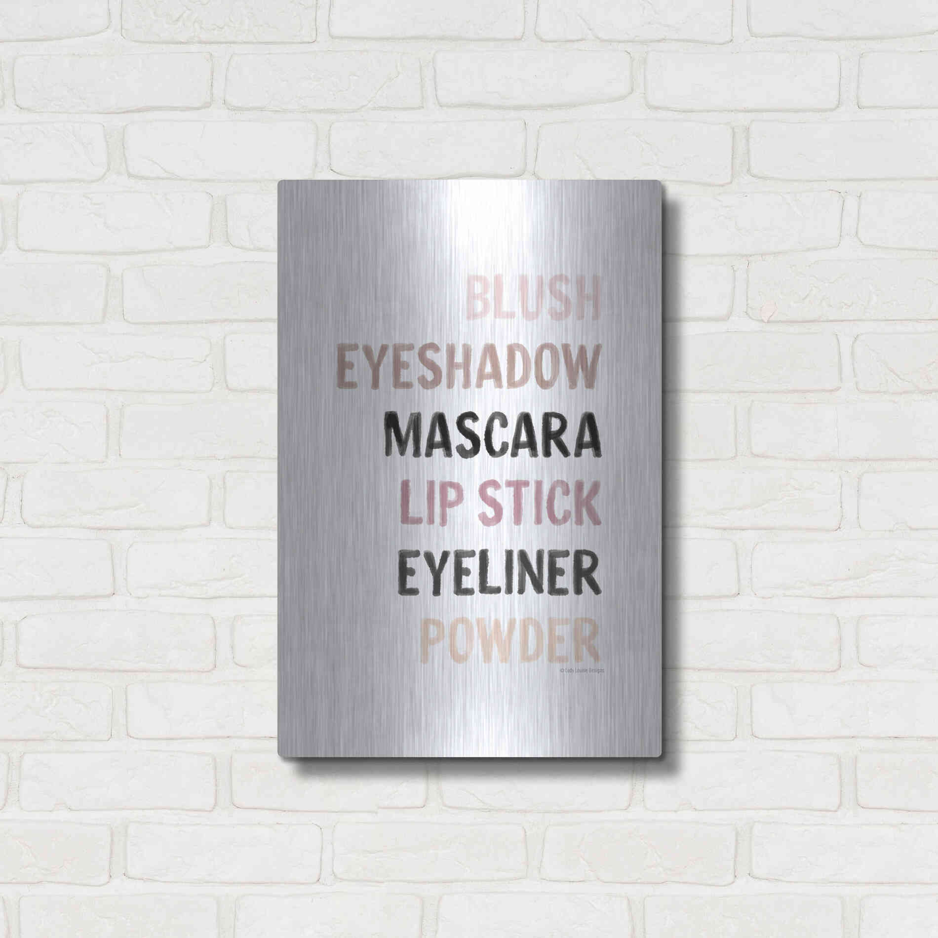 Luxe Metal Art 'Makeup    ' by Lady Louise Designs, Metal Wall Art,16x24