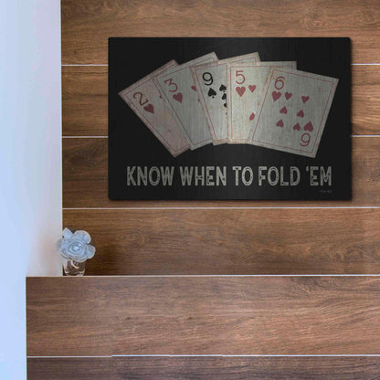 Luxe Metal Art 'Know When to Fold 'em' by Cindy Jacobs, Metal Wall Art,16x12
