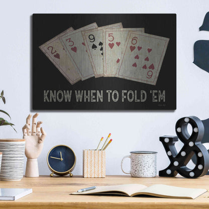 Luxe Metal Art 'Know When to Fold 'em' by Cindy Jacobs, Metal Wall Art,16x12