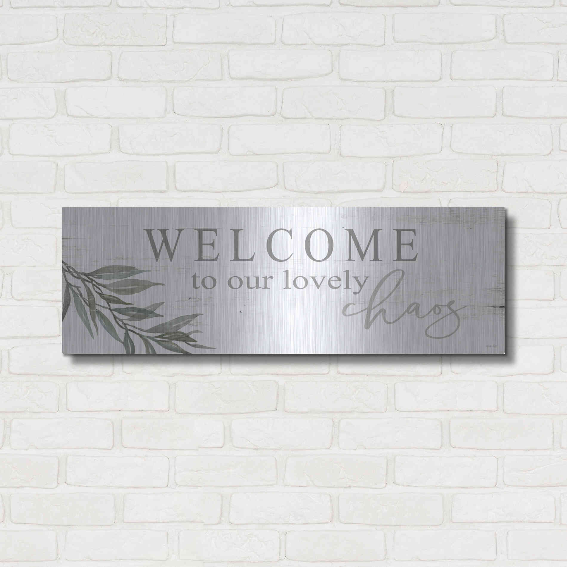 Luxe Metal Art 'Welcome to Our Lovely Chaos' by Cindy Jacobs, Metal Wall Art,36x12