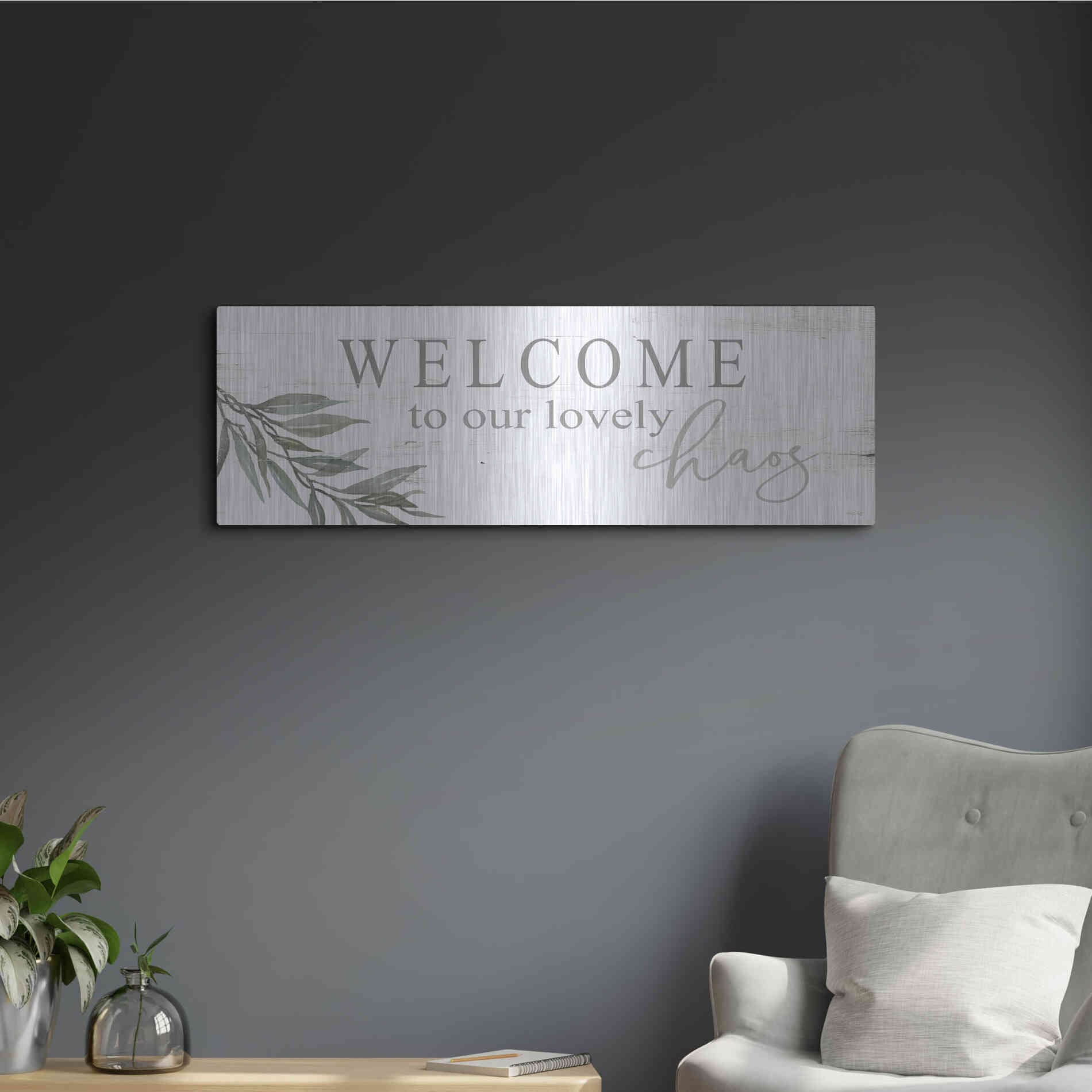 Luxe Metal Art 'Welcome to Our Lovely Chaos' by Cindy Jacobs, Metal Wall Art,36x12