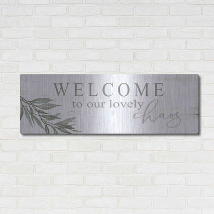 Luxe Metal Art 'Welcome to Our Lovely Chaos' by Cindy Jacobs, Metal Wall Art,48x16
