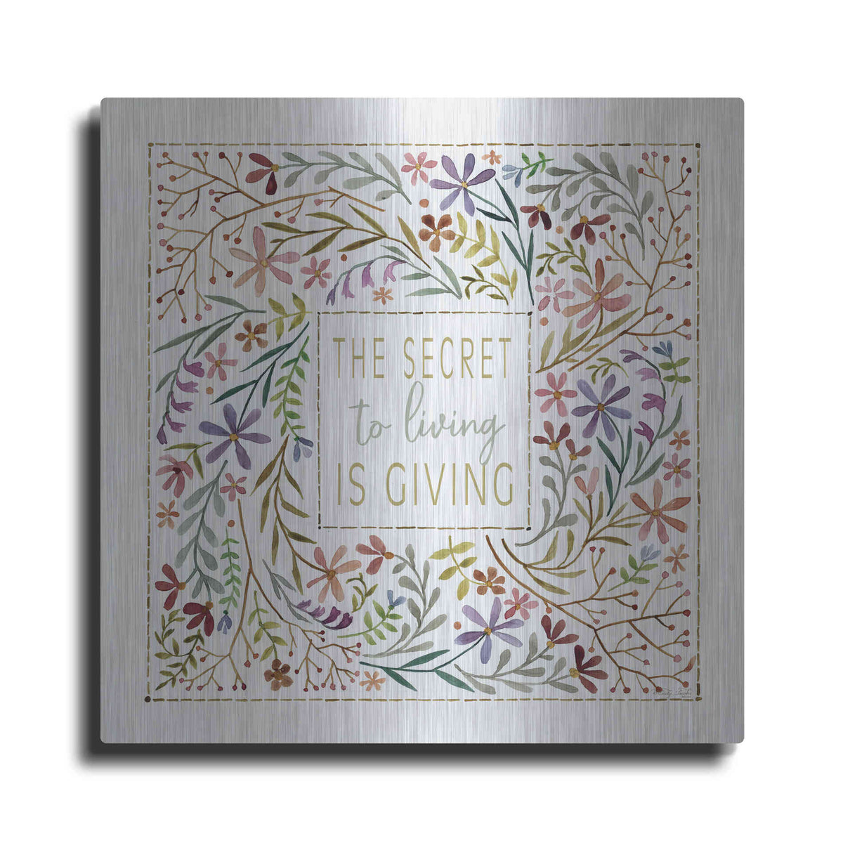 Luxe Metal Art 'The Secret to Living is Giving' by Cindy Jacobs, Metal Wall Art