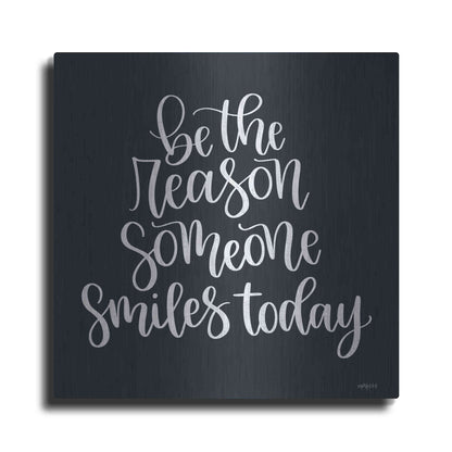 Luxe Metal Art 'Be the Reason' by Imperfect Dust, Metal Wall Art