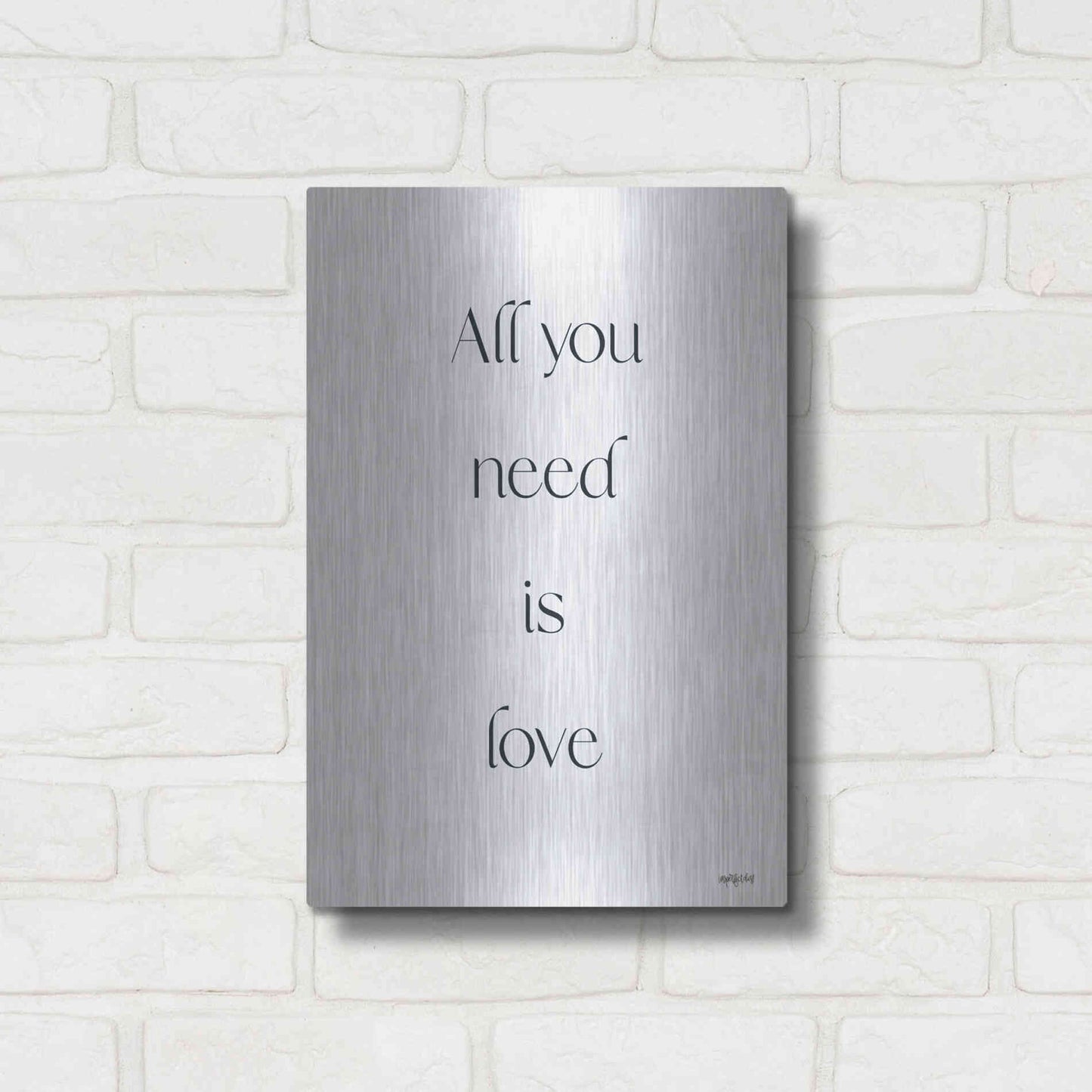 Luxe Metal Art 'All You Need is Love' by Imperfect Dust, Metal Wall Art,12x16