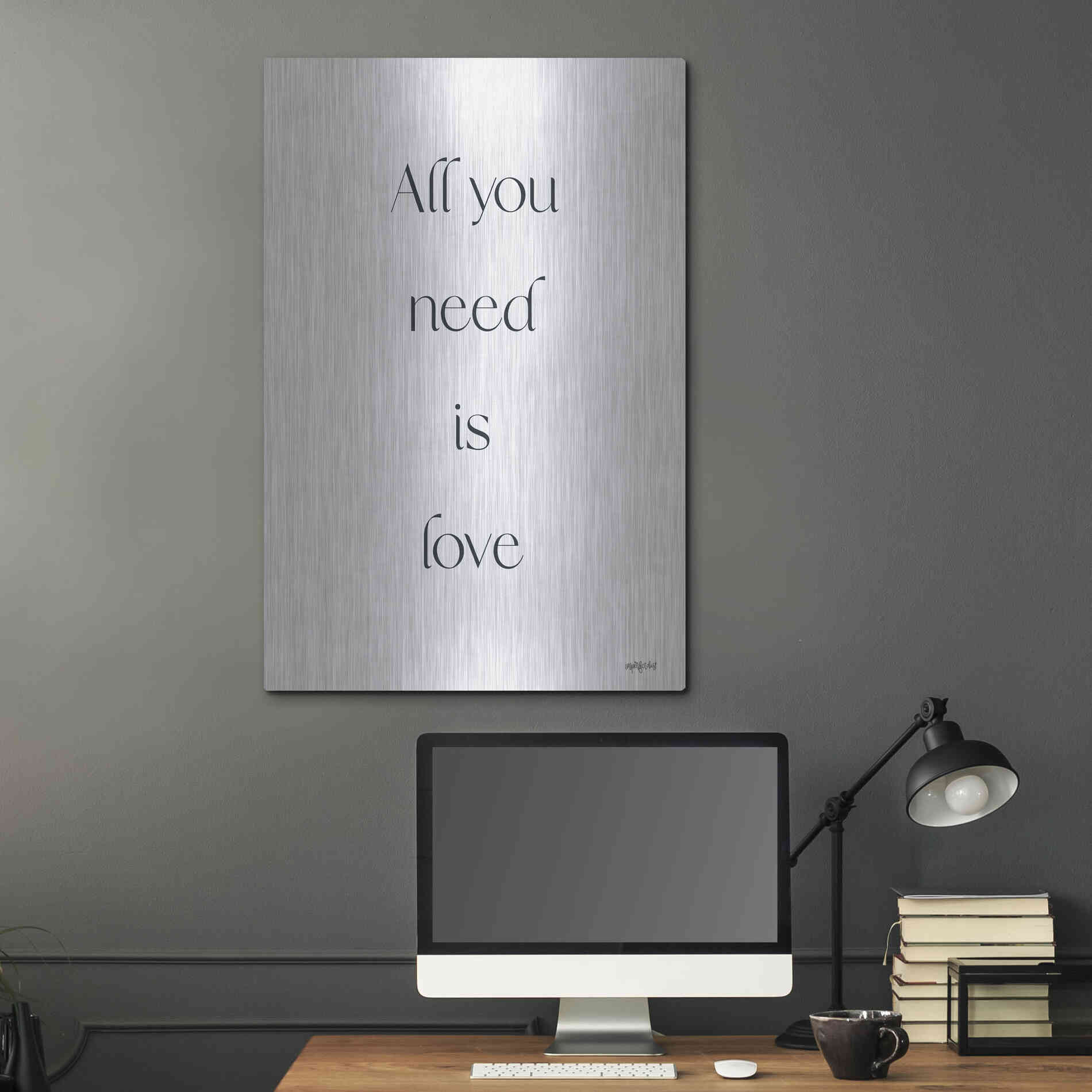 Luxe Metal Art 'All You Need is Love' by Imperfect Dust, Metal Wall Art,24x36