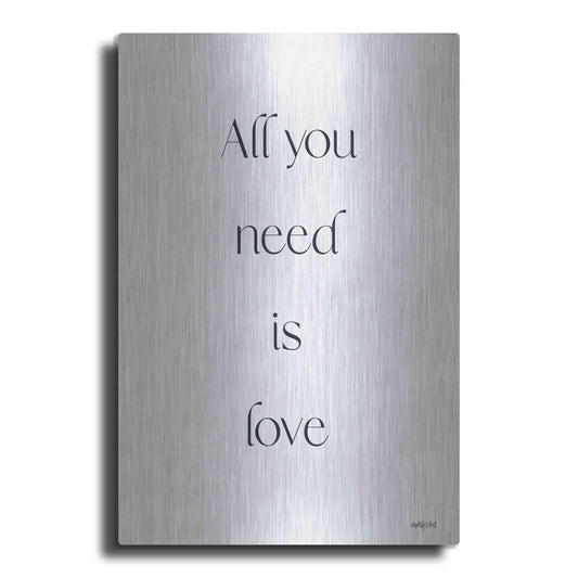 Luxe Metal Art 'All You Need is Love' by Imperfect Dust, Metal Wall Art