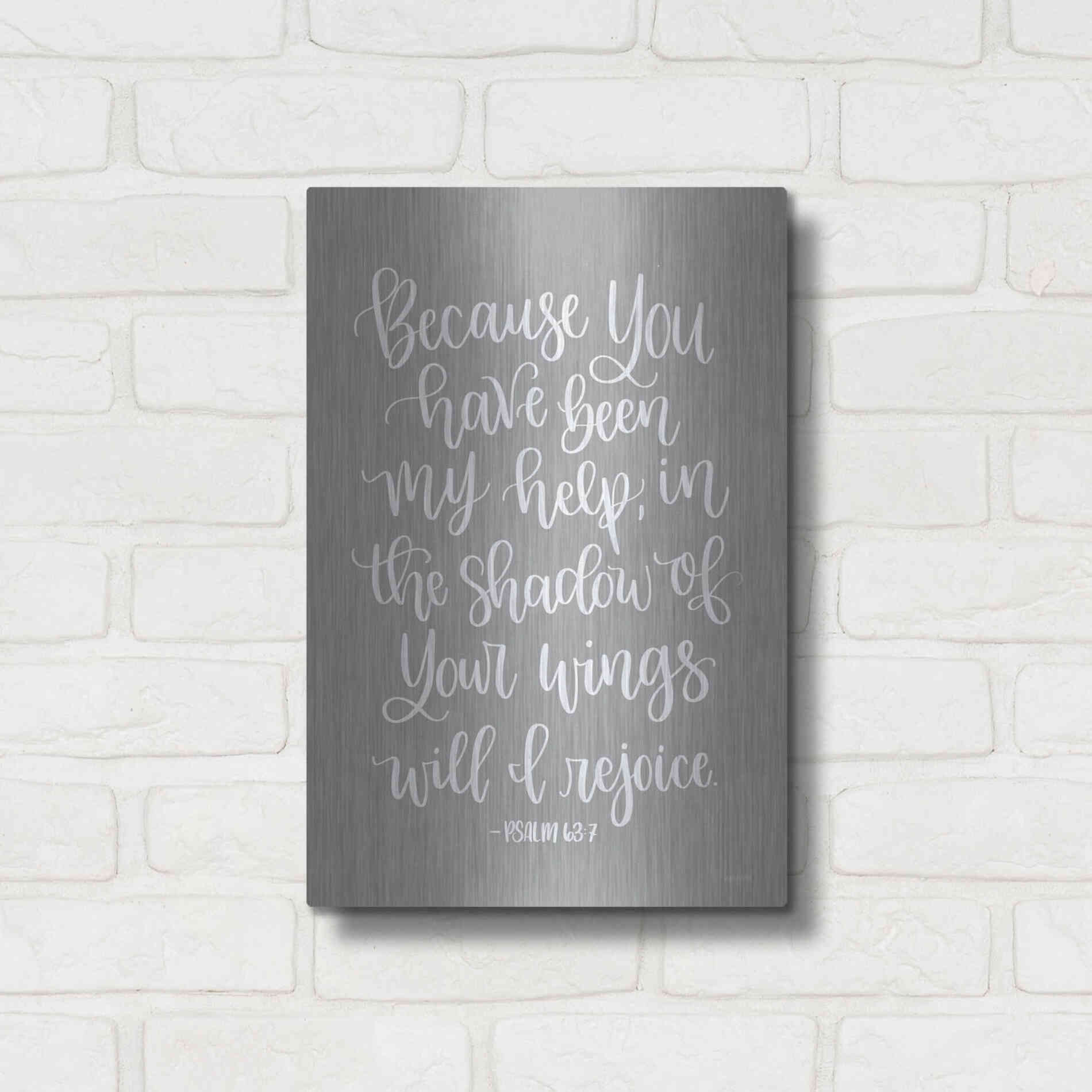 Luxe Metal Art 'You Have Been My Help' by Imperfect Dust, Metal Wall Art,12x16