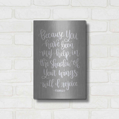 Luxe Metal Art 'You Have Been My Help' by Imperfect Dust, Metal Wall Art,12x16