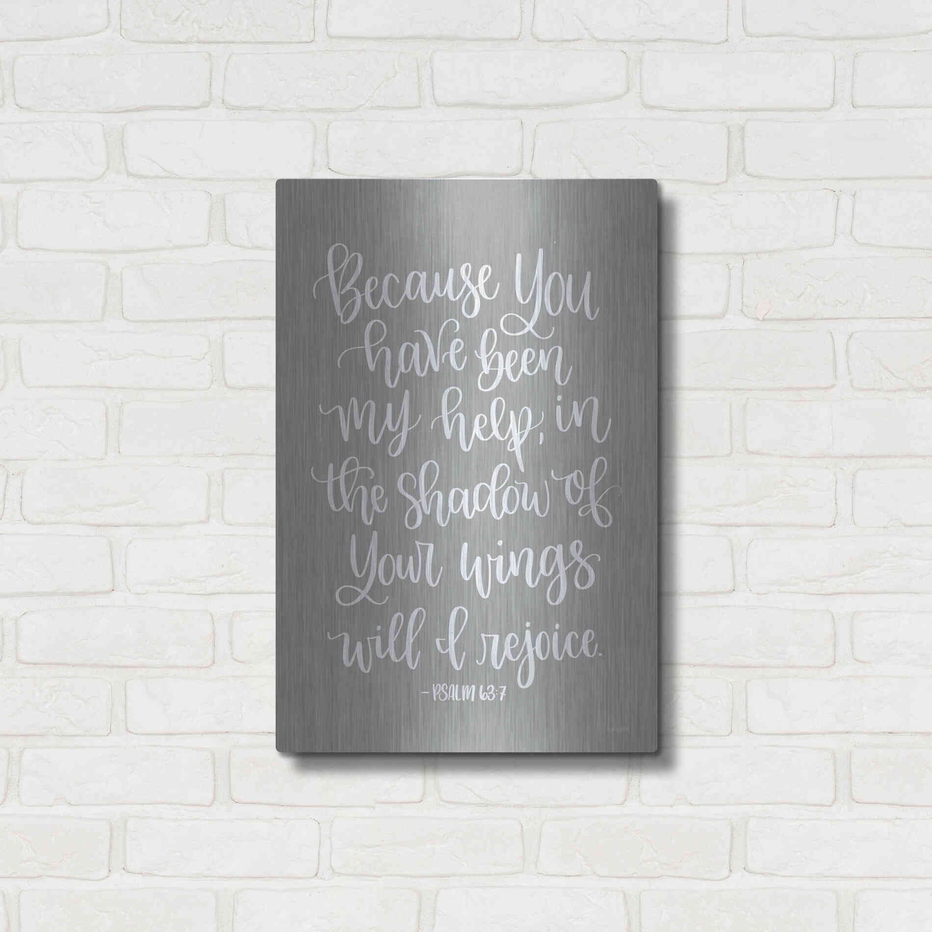 Luxe Metal Art 'You Have Been My Help' by Imperfect Dust, Metal Wall Art,16x24