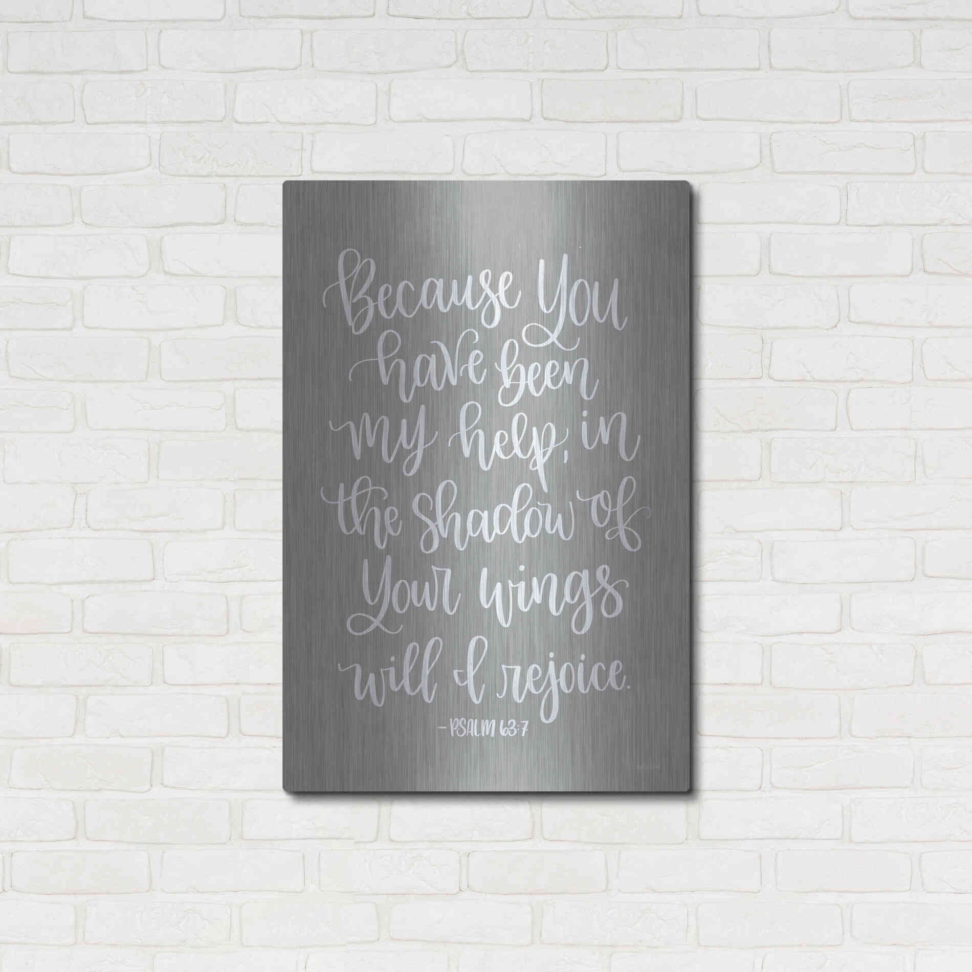 Luxe Metal Art 'You Have Been My Help' by Imperfect Dust, Metal Wall Art,24x36