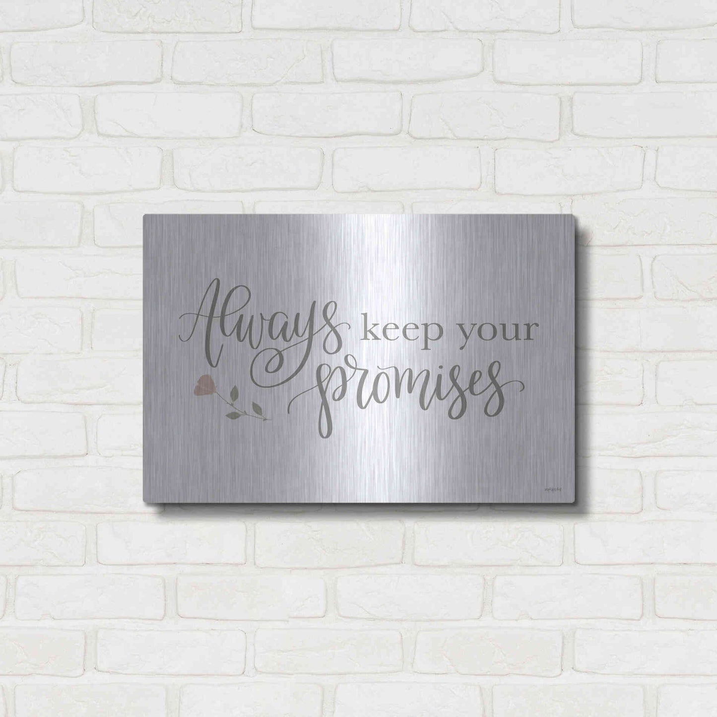 Luxe Metal Art 'Always Keep Your Promises   ' by Imperfect Dust, Metal Wall Art,24x16