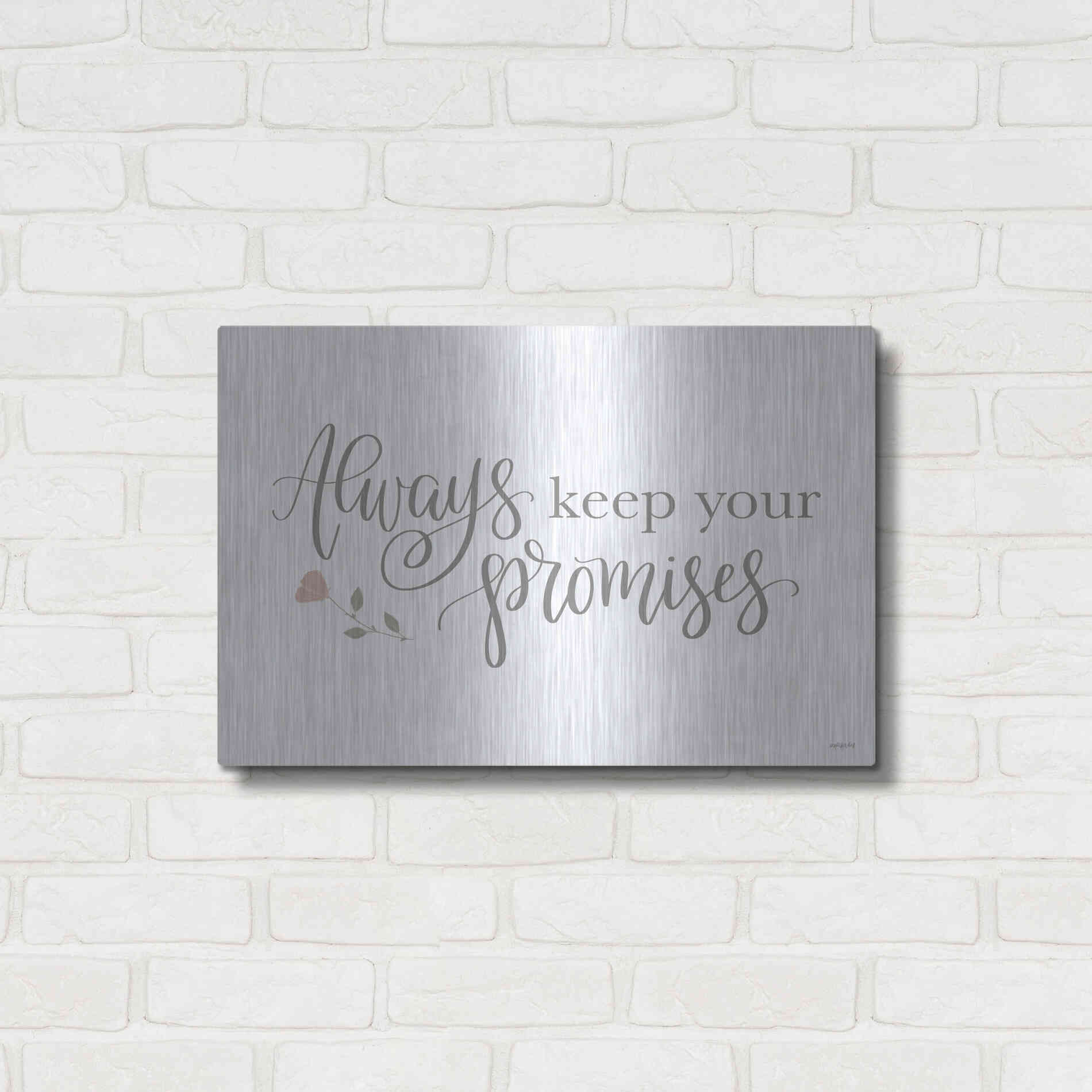 Luxe Metal Art 'Always Keep Your Promises   ' by Imperfect Dust, Metal Wall Art,24x16
