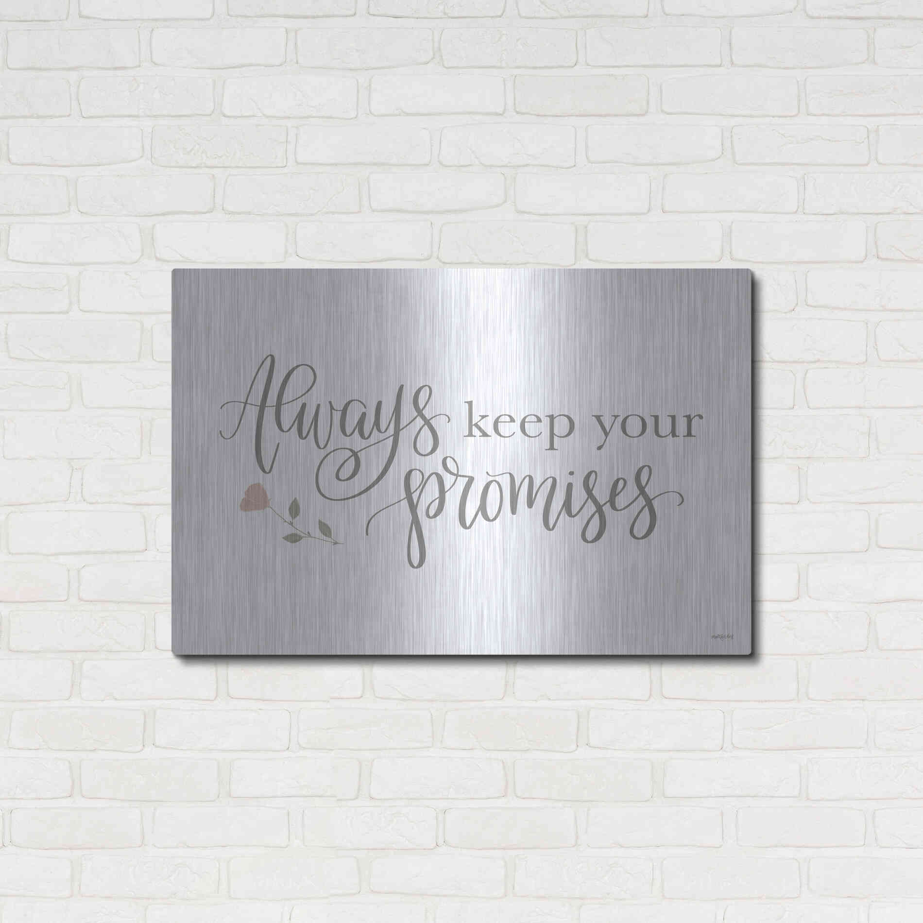 Luxe Metal Art 'Always Keep Your Promises   ' by Imperfect Dust, Metal Wall Art,36x24