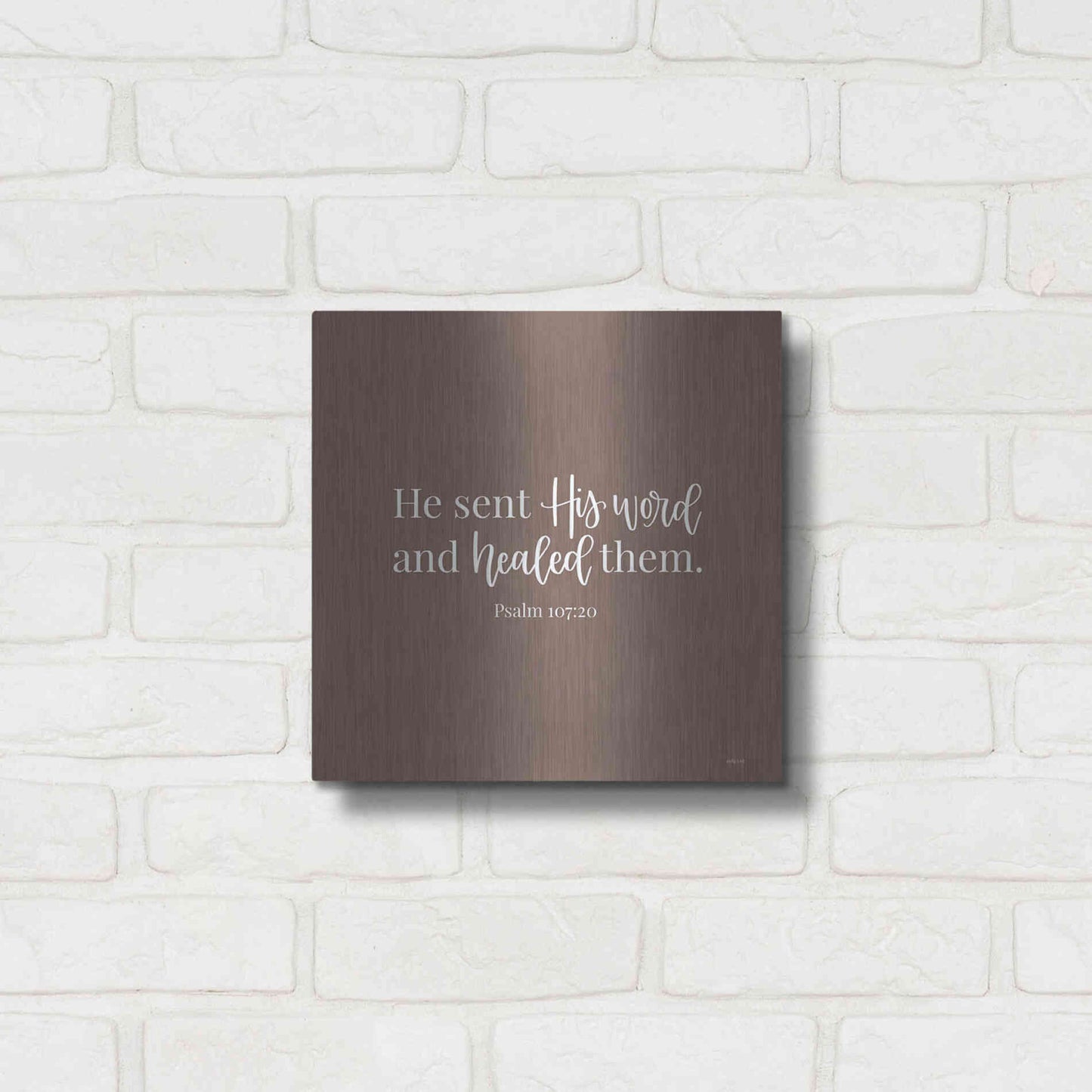 Luxe Metal Art 'He Sent His Word    ' by Imperfect Dust, Metal Wall Art,12x12
