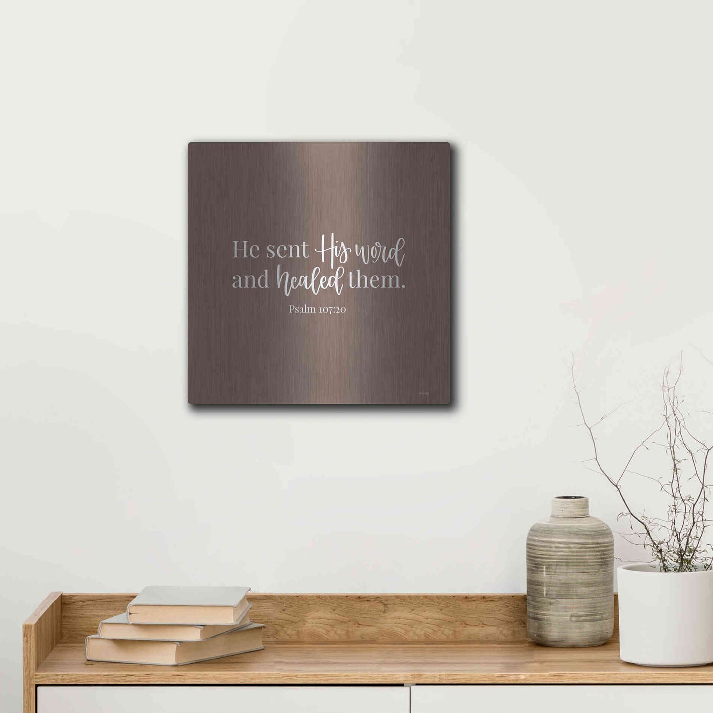 Luxe Metal Art 'He Sent His Word    ' by Imperfect Dust, Metal Wall Art,12x12