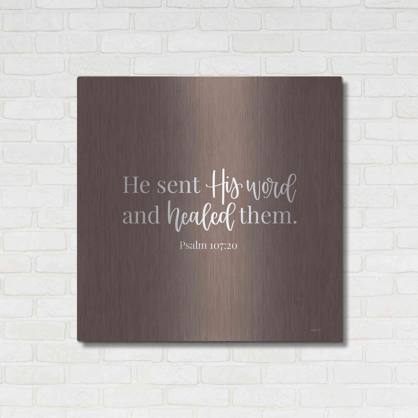 Luxe Metal Art 'He Sent His Word    ' by Imperfect Dust, Metal Wall Art,36x36