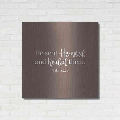 Luxe Metal Art 'He Sent His Word    ' by Imperfect Dust, Metal Wall Art,36x36