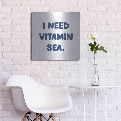 Luxe Metal Art 'I Need Vitamin Sea' by Imperfect Dust, Metal Wall Art,24x24