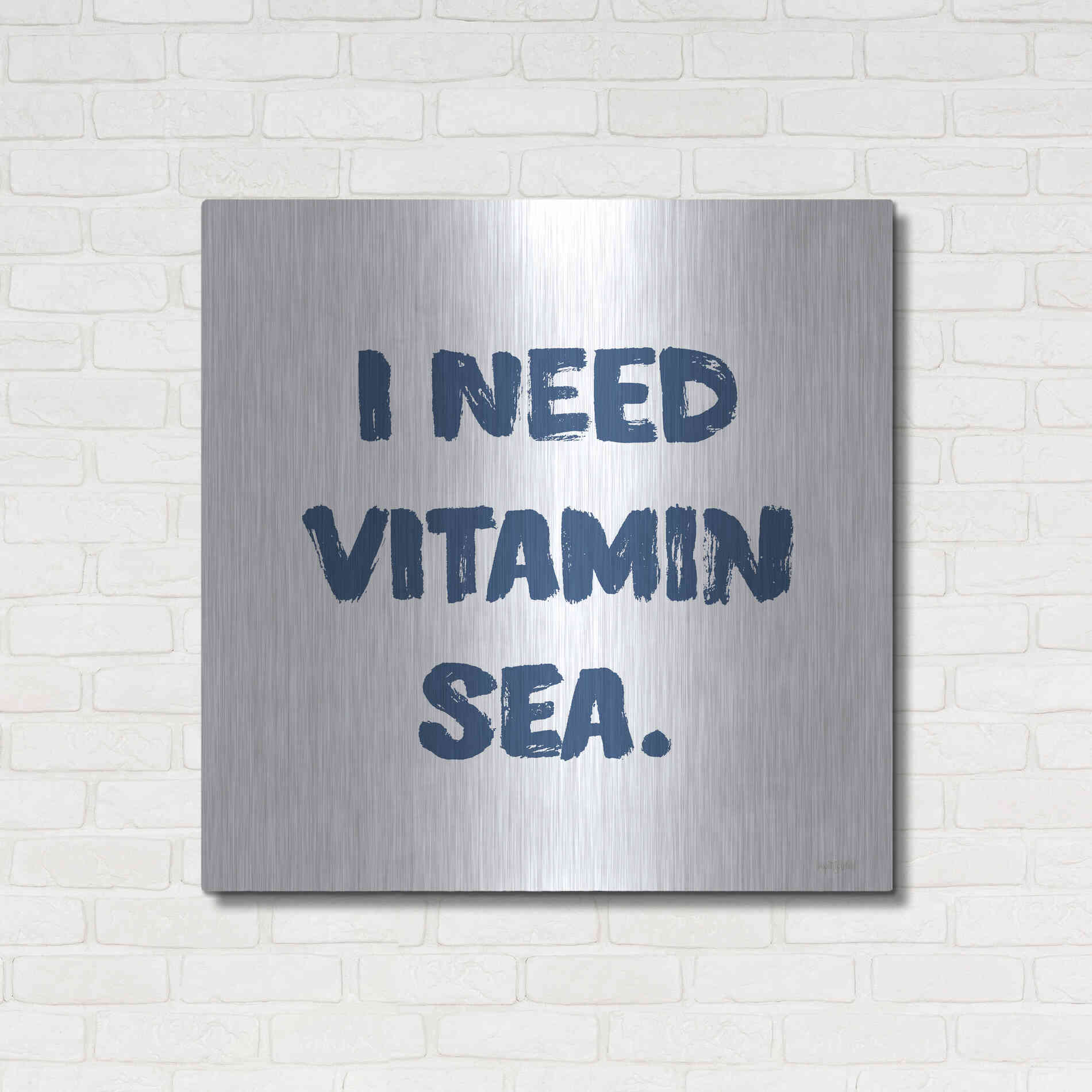 Luxe Metal Art 'I Need Vitamin Sea' by Imperfect Dust, Metal Wall Art,36x36