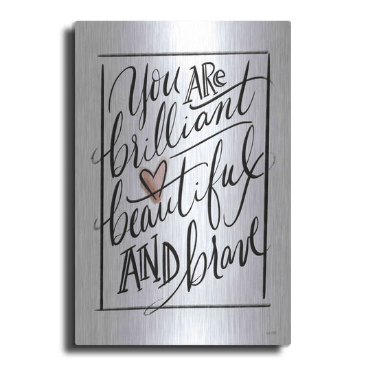 Luxe Metal Art 'You Are Brilliant  ' by House Fenway, Metal Wall Art