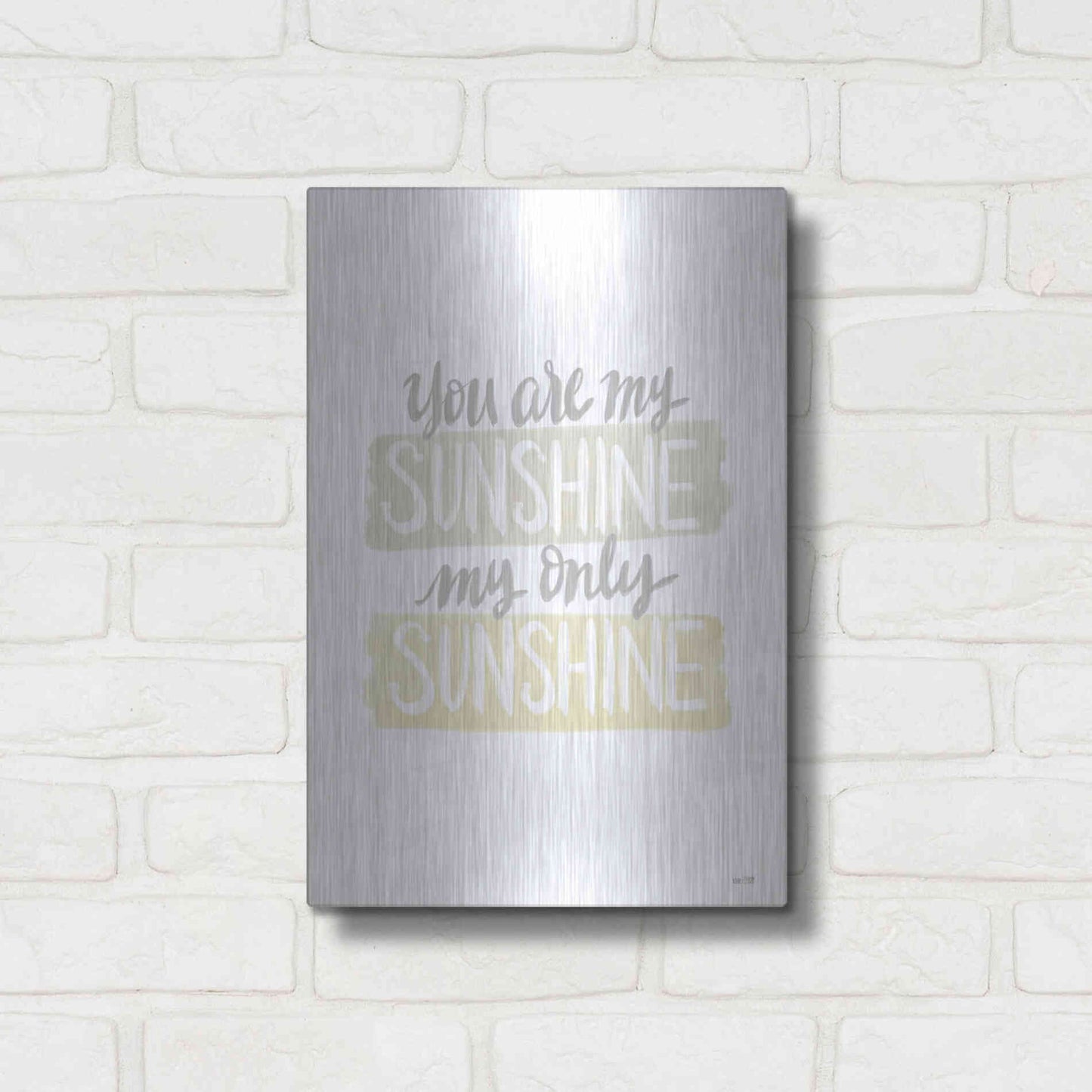 Luxe Metal Art 'You Are My Sunshine   ' by House Fenway, Metal Wall Art,12x16