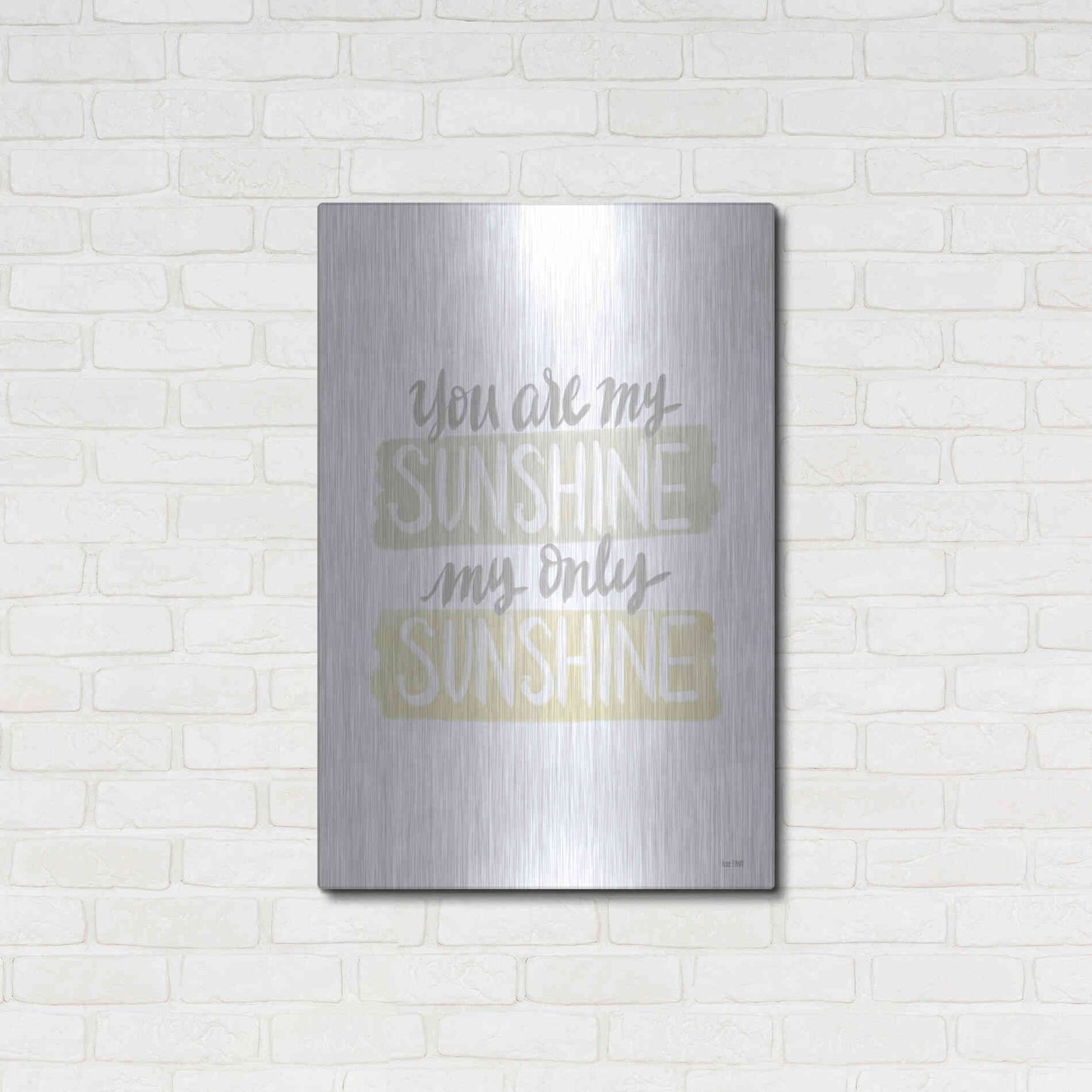 Luxe Metal Art 'You Are My Sunshine   ' by House Fenway, Metal Wall Art,24x36
