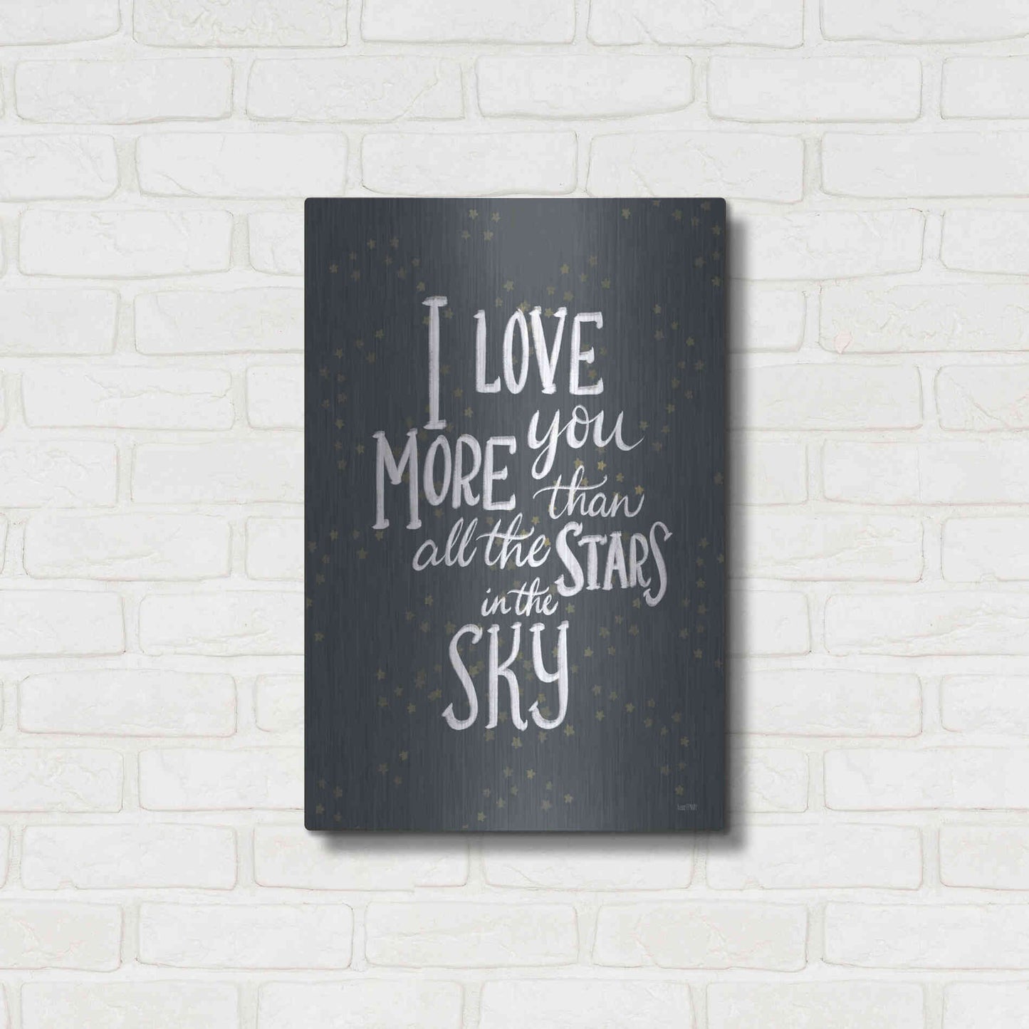 Luxe Metal Art 'I Love You More   ' by House Fenway, Metal Wall Art,16x24