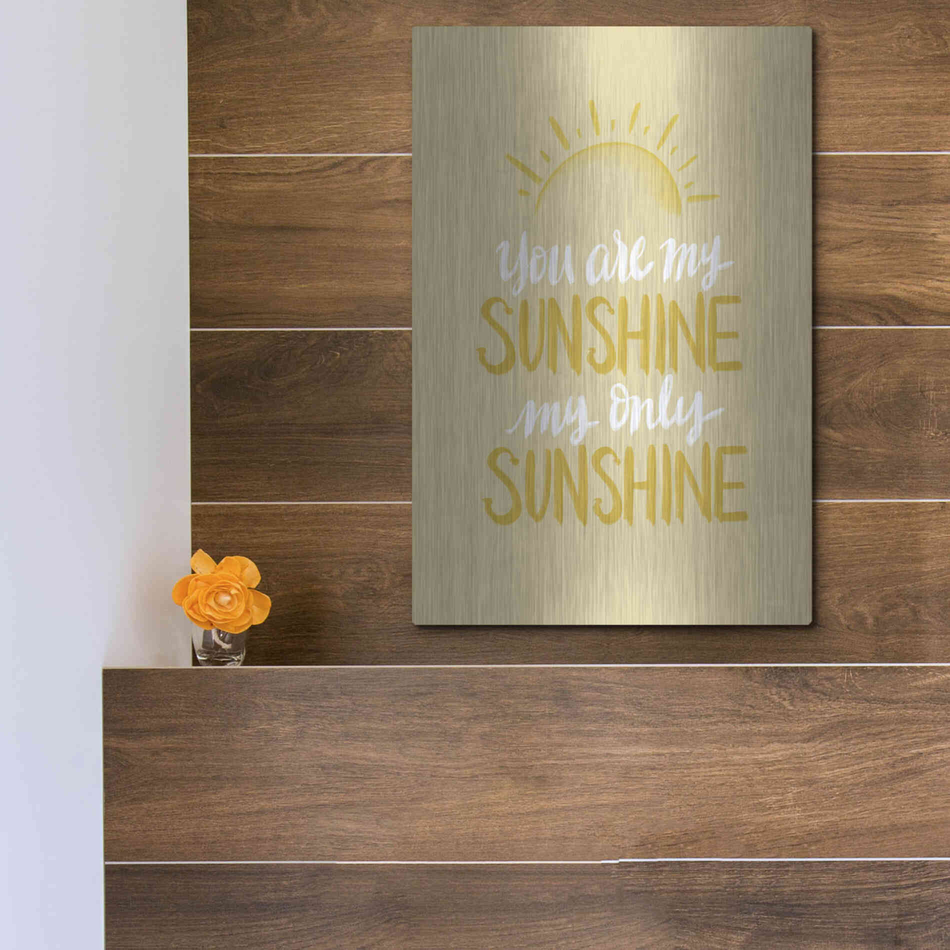 Luxe Metal Art 'You Are My Sunshine    ' by House Fenway, Metal Wall Art,12x16
