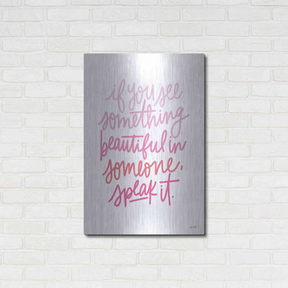 Luxe Metal Art 'See Something Beautiful' by House Fenway, Metal Wall Art,24x36