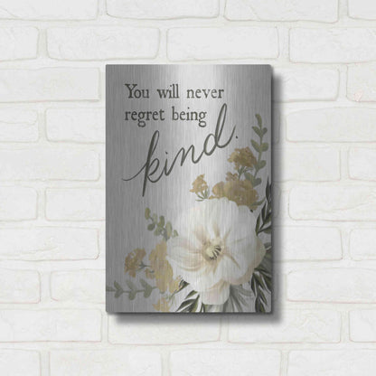 Luxe Metal Art 'You Will Never Regret Being Kind' by House Fenway, Metal Wall Art,12x16