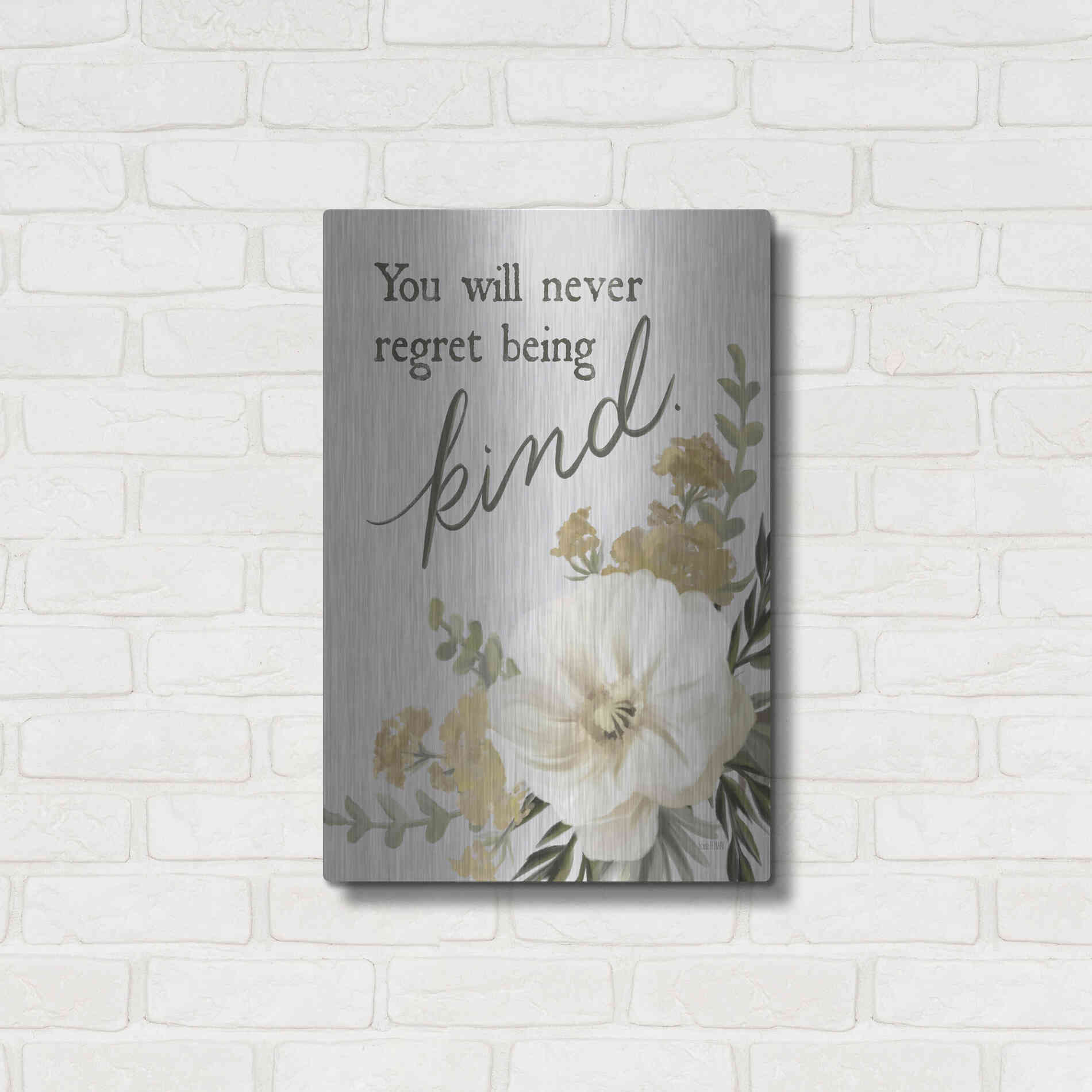 Luxe Metal Art 'You Will Never Regret Being Kind' by House Fenway, Metal Wall Art,16x24