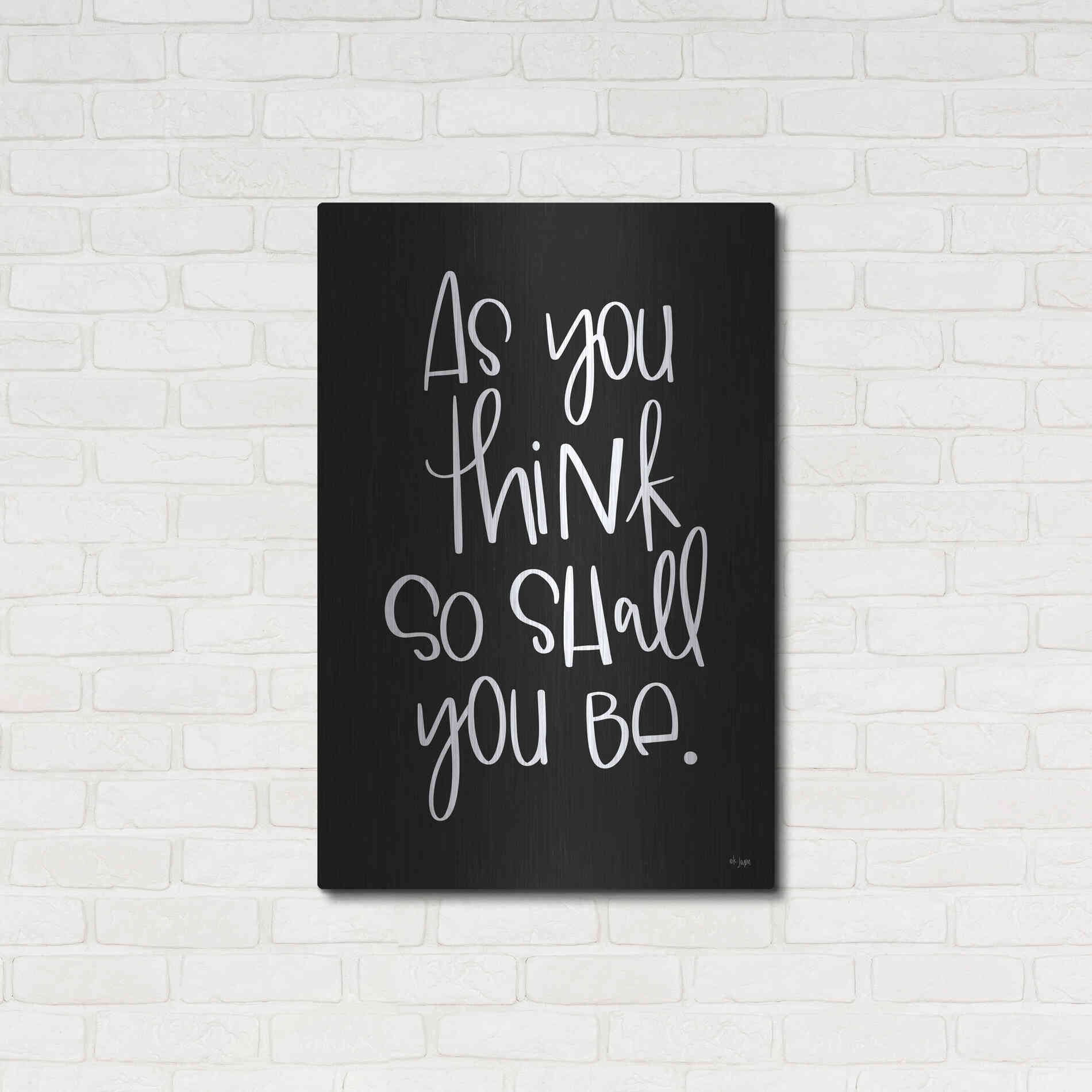 Luxe Metal Art 'As You Think' by Jaxn Blvd., Metal Wall Art,24x36