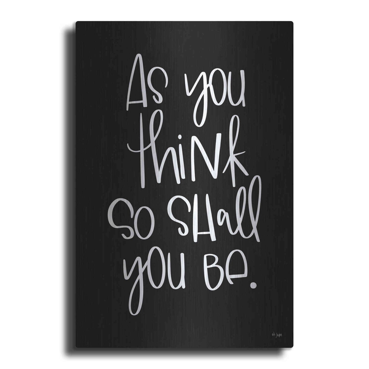 Luxe Metal Art 'As You Think' by Jaxn Blvd., Metal Wall Art
