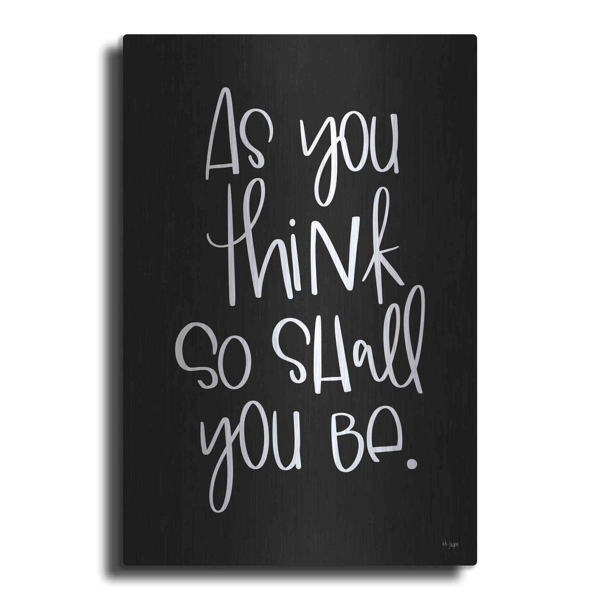 Luxe Metal Art 'As You Think' by Jaxn Blvd., Metal Wall Art
