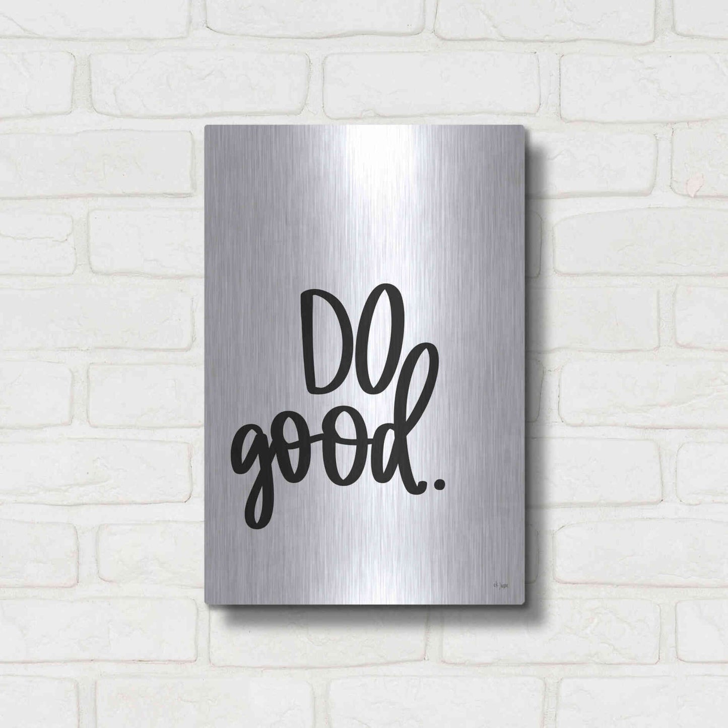 Luxe Metal Art 'Do Good' by Jaxn Blvd., Metal Wall Art,12x16