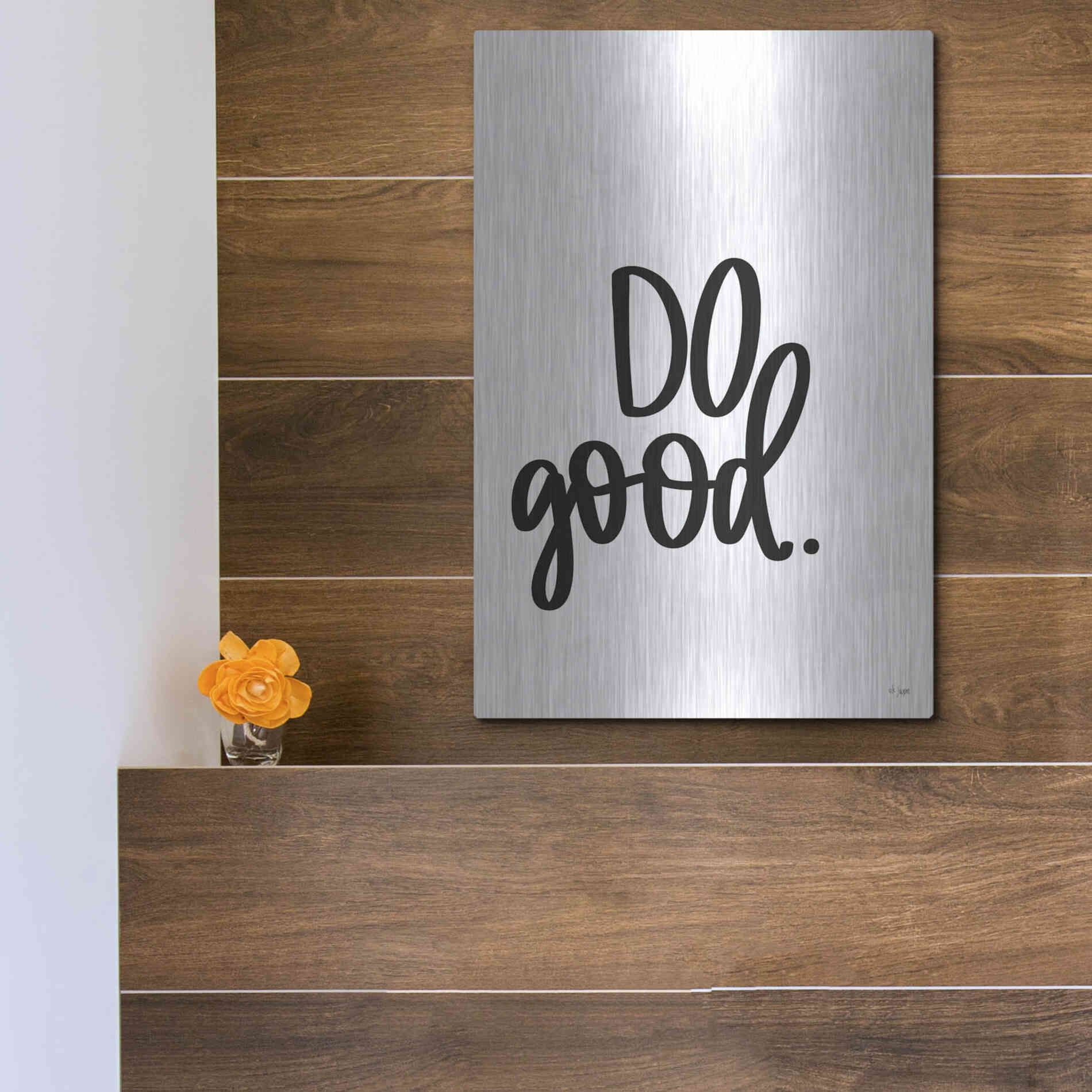 Luxe Metal Art 'Do Good' by Jaxn Blvd., Metal Wall Art,12x16