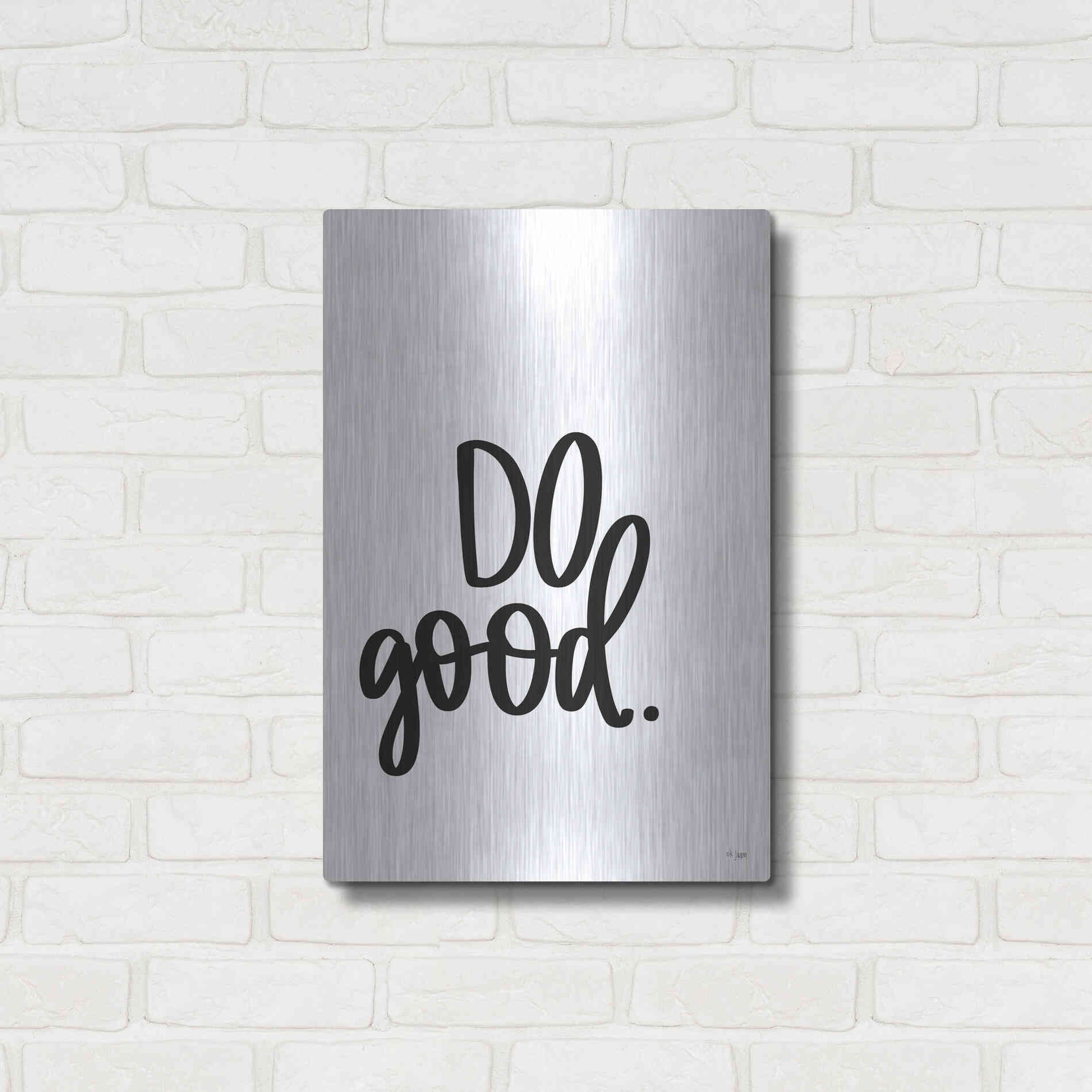 Luxe Metal Art 'Do Good' by Jaxn Blvd., Metal Wall Art,16x24