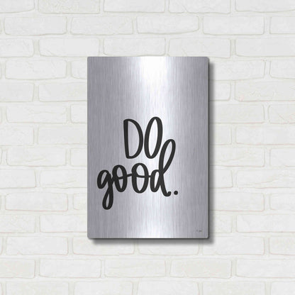 Luxe Metal Art 'Do Good' by Jaxn Blvd., Metal Wall Art,16x24