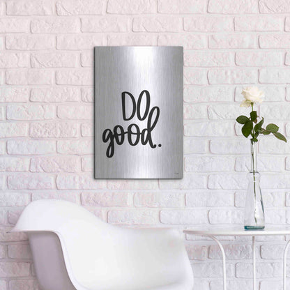 Luxe Metal Art 'Do Good' by Jaxn Blvd., Metal Wall Art,16x24