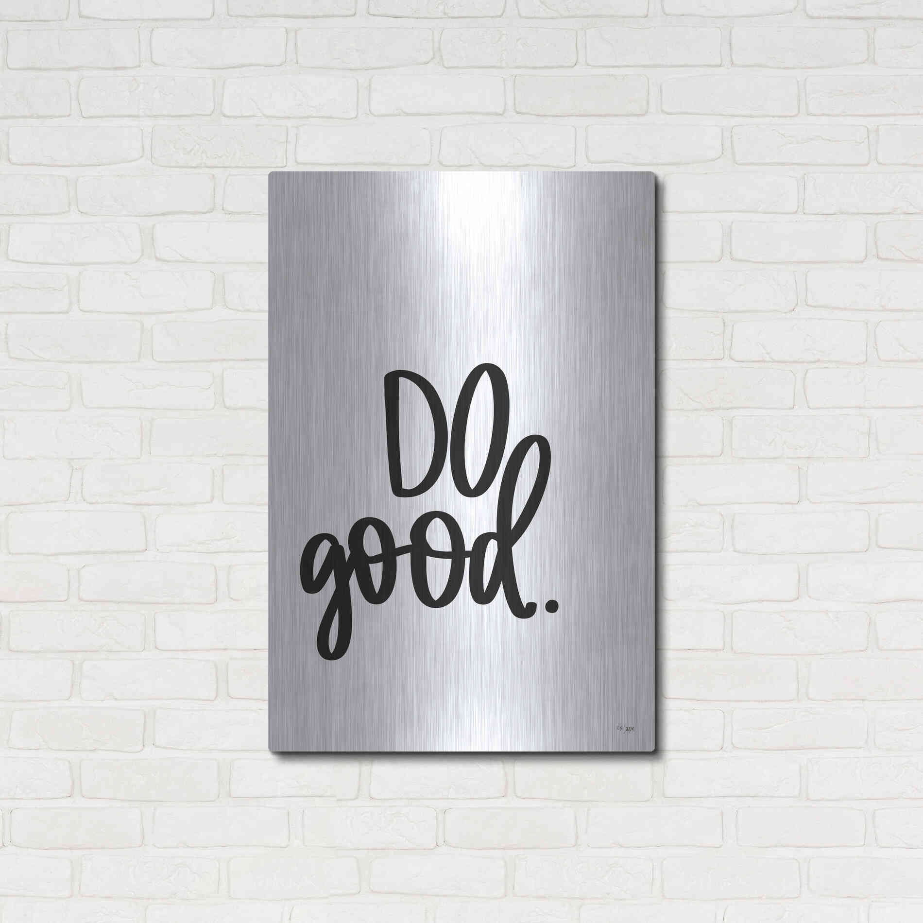 Luxe Metal Art 'Do Good' by Jaxn Blvd., Metal Wall Art,24x36