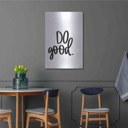 Luxe Metal Art 'Do Good' by Jaxn Blvd., Metal Wall Art,24x36