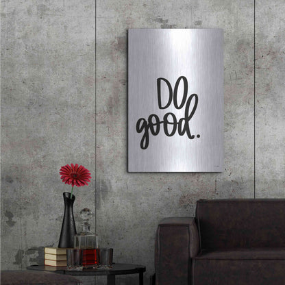 Luxe Metal Art 'Do Good' by Jaxn Blvd., Metal Wall Art,24x36