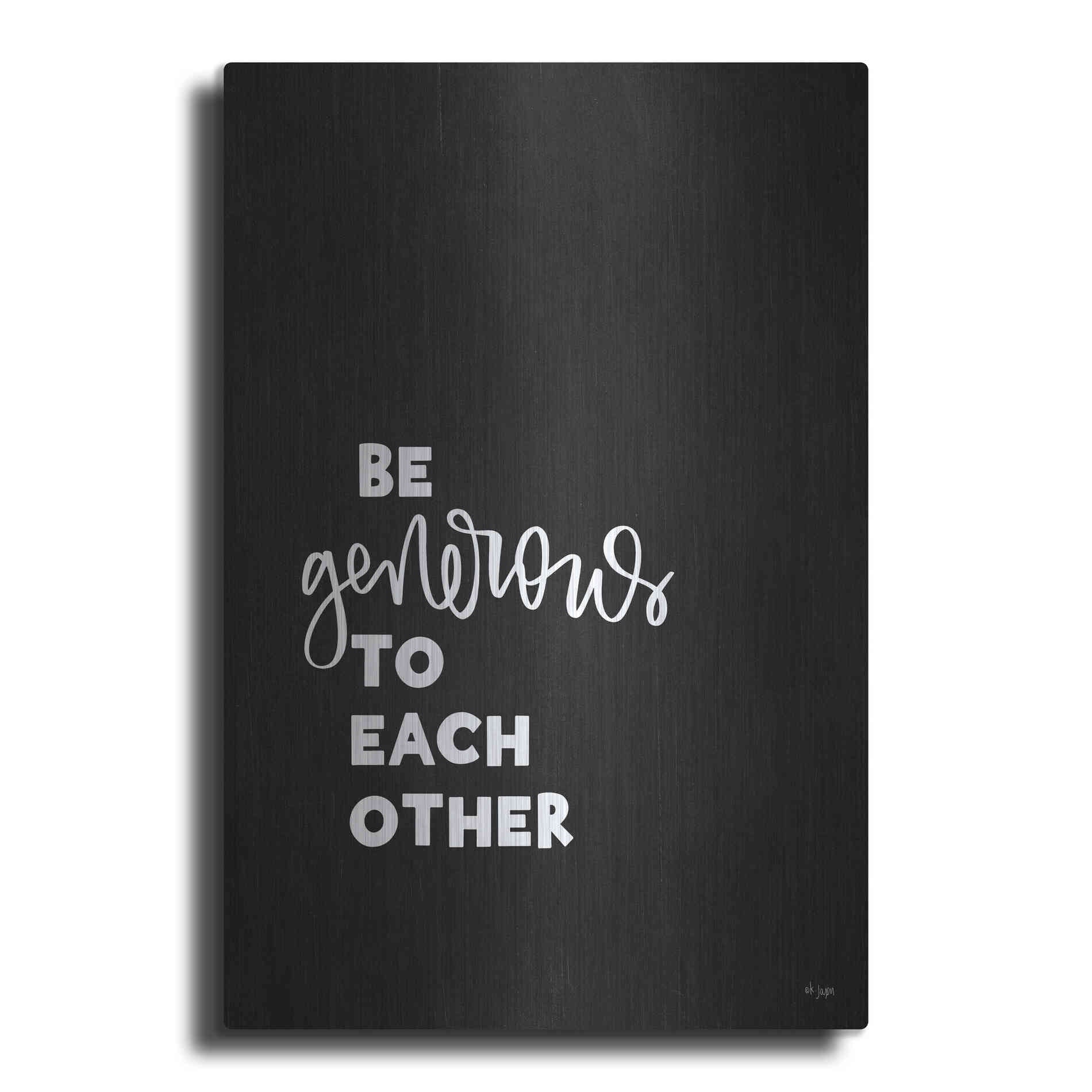 Luxe Metal Art 'Be Generous' by Jaxn Blvd., Metal Wall Art