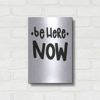 Luxe Metal Art 'Be Here Now' by Jaxn Blvd., Metal Wall Art,12x16